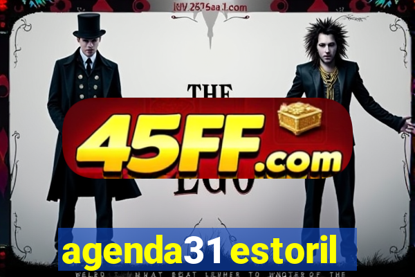 agenda31 estoril